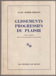 Glissements progressifs du plaisir.