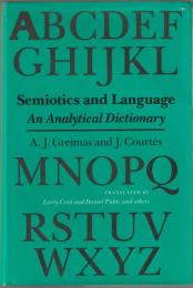 Semiotics and language : an analytical dictionary