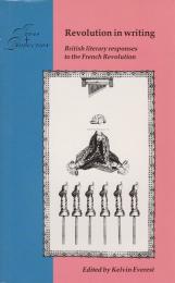 Revolution in writing : British literary responses to the French Revolution