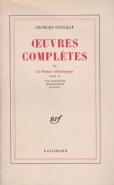 La Somme atheologique : Oeuvres completes. 6
