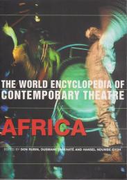 The world encyclopedia of contemporary theatre