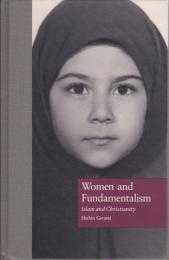 Women and fundamentalism : Islam and Christianity