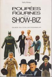 Poupees et figurines du show-biz : guide du collectionneur