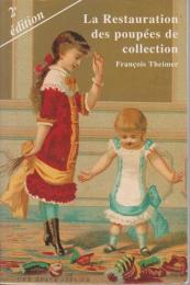 La Restauration des poupées de collection