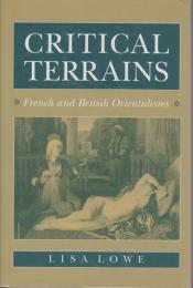 Critical terrains : French and British orientalisms