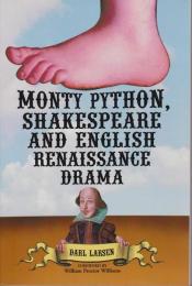 Monty Python, Shakespeare and English Renaissance drama