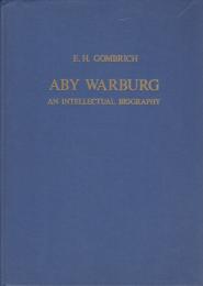 Aby Warburg : an intellectual biography