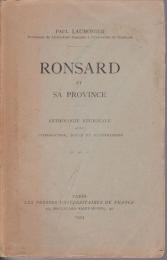 Ronsard et sa province : anthologie régionale avec introduction, notes et illustrations