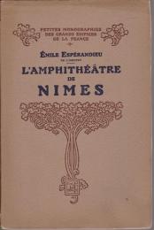 L'amphithéâtre de Nîmes