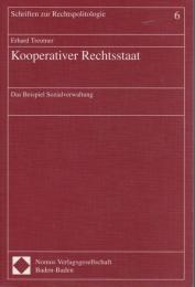 Kooperativer Rechtsstaat : das Beispiel Sozialverwaltung