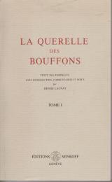 La Querelle des bouffons : texte des pamphlets