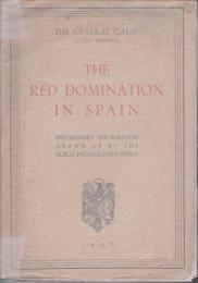 The red domination in Spain : preliminary information