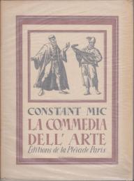 La commedia dell' arte, ou, Le théatre des comédiens italiens des XVIe, XVIIe & XVIIIe siècles