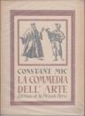 La commedia dell' arte, ou, Le théatre des comédiens italiens des XVIe, XVIIe & XVIIIe siècles