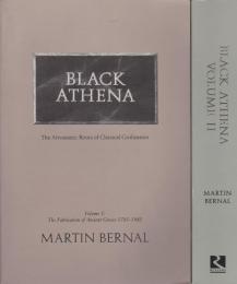Black Athena : the Afroasiatic roots of classical civilization