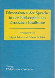 Dimensionen der Sprache in der Philosophie des Deutschen Idealismus