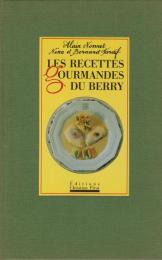 Les recettes gourmandes du Berry