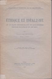 Éthique et idéalisme : le courant néo-hegelien en Angleterre, Bernard Bosanquet et ses amis