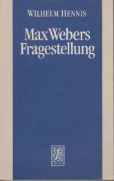 Max Webers Fragestellung : Studien zur Biographie des Werks