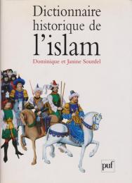 Dictionnaire historique de l'Islam