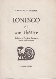 Ionesco et son théâtre