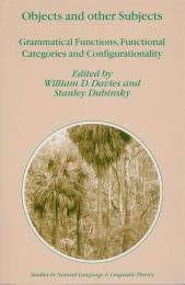 Objects and other subjects : grammatical functions, functional categories and configurationality