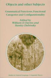 Objects and other subjects : grammatical functions, functional categories and configurationality