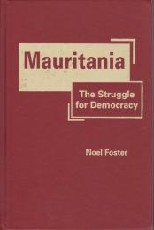 Mauritania : the struggle for democracy