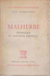 Malherbe : technique et création poétique
