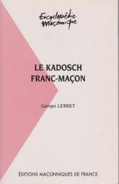 Le kadosch franc-macon