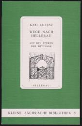 Wege nach Hellerau : auf den Spuren der Rhythmik