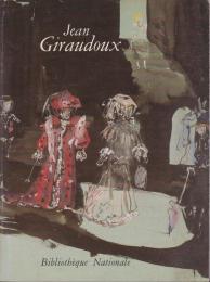 Jean Giraudoux : du réel à l'imaginaire