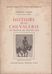 Histoire de la chevalerie en France au moyen âge