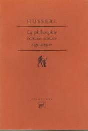 La philosophie comme science rigoureuse