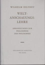 Weltanschauungslehre : Abhandlungen zur Philosophie der Philosophie