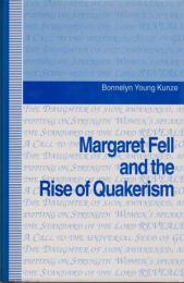 Margaret Fell and the rise of Quakerism