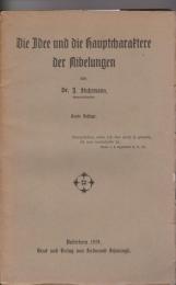 Die idee und die hauptcharaktere der Nibelungen