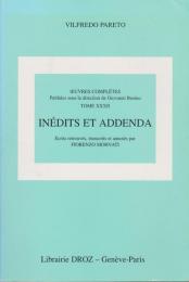 Inédits et addenda : Œuvres complètes ; 32