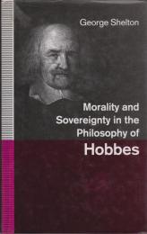 Morality and sovereignty in the philosophy of Hobbes