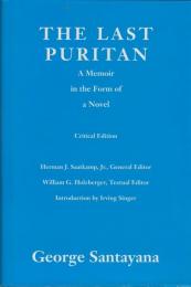 The last Puritan : a memoir in the form of a novel