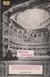 La réception des opéras de Mozart dans la presse parisienne, 1793-1829