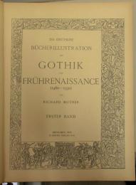 Die deutsche Bücherillustration der Gothik und Frührenaissance (1460-1530)