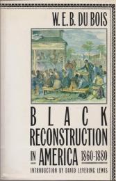 Black reconstruction in America