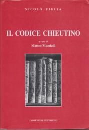 Il codice chieutino.  (Istituto di lingua e letteratura Albanese, Facolta di lettere e filosofia di Parermo)