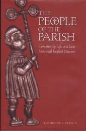 The people of the parish : community life in a late medieval English diocese