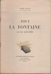 Tout La Fontaine et une seule fable