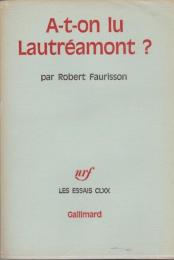 A-t-on lu Lautréamont?