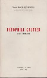 Théophile Gautier : auteur dramatique