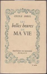 Les belles heures de ma vie : avec 8 gravures hors textes