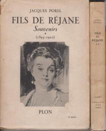 Fils de Réjane, souvenirs